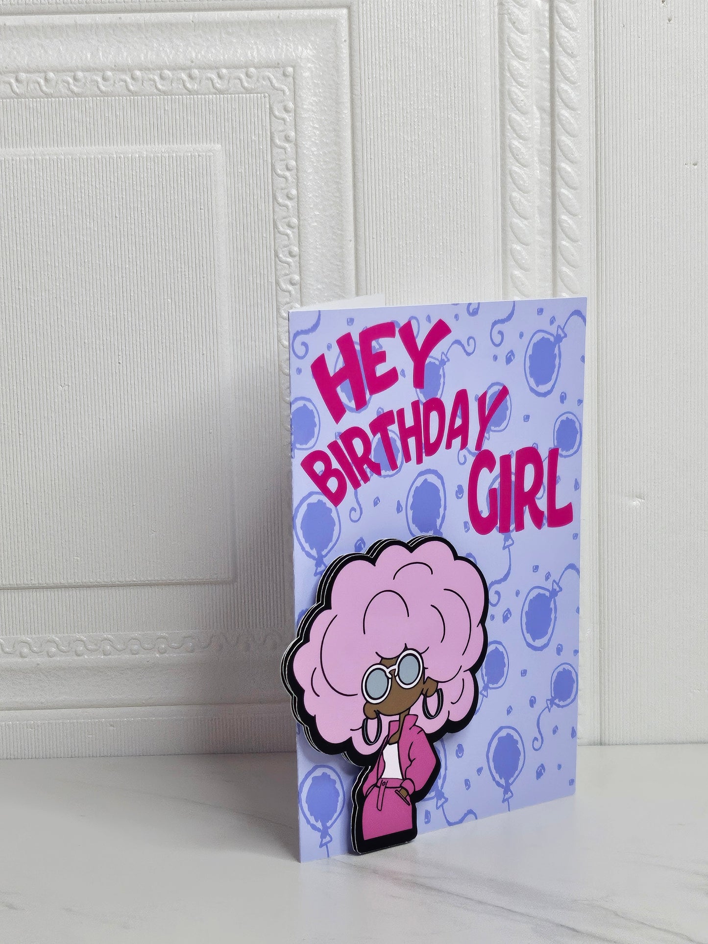Hey Birthday Girl Card
